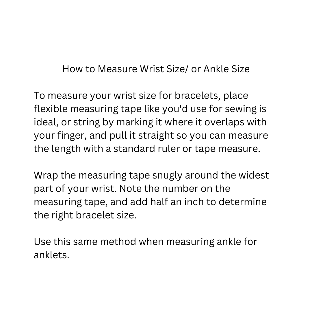 how to measure wrist/ankle size instructions for bracelets and anklets
